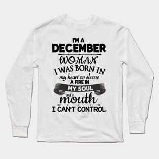 I'm A December Woman Happy Birthday To Me You Mommy Daughter Long Sleeve T-Shirt